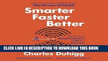 Best Seller Smarter Faster Better: The Secrets of Being Productive in Life and Business Free