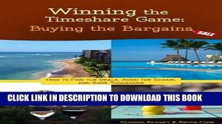 [Free Read] Winning the Timeshare Game: Buying the Bargains Free Online