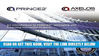 [Free Read] An Introduction to PRINCE2TM: Managing and Directing Successful Projects Full Online
