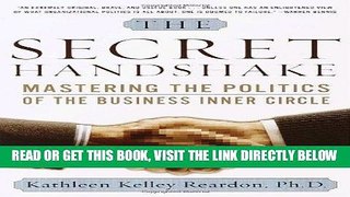 [Free Read] The Secret Handshake: Mastering the Politics of the Business Inner Circle Full Online