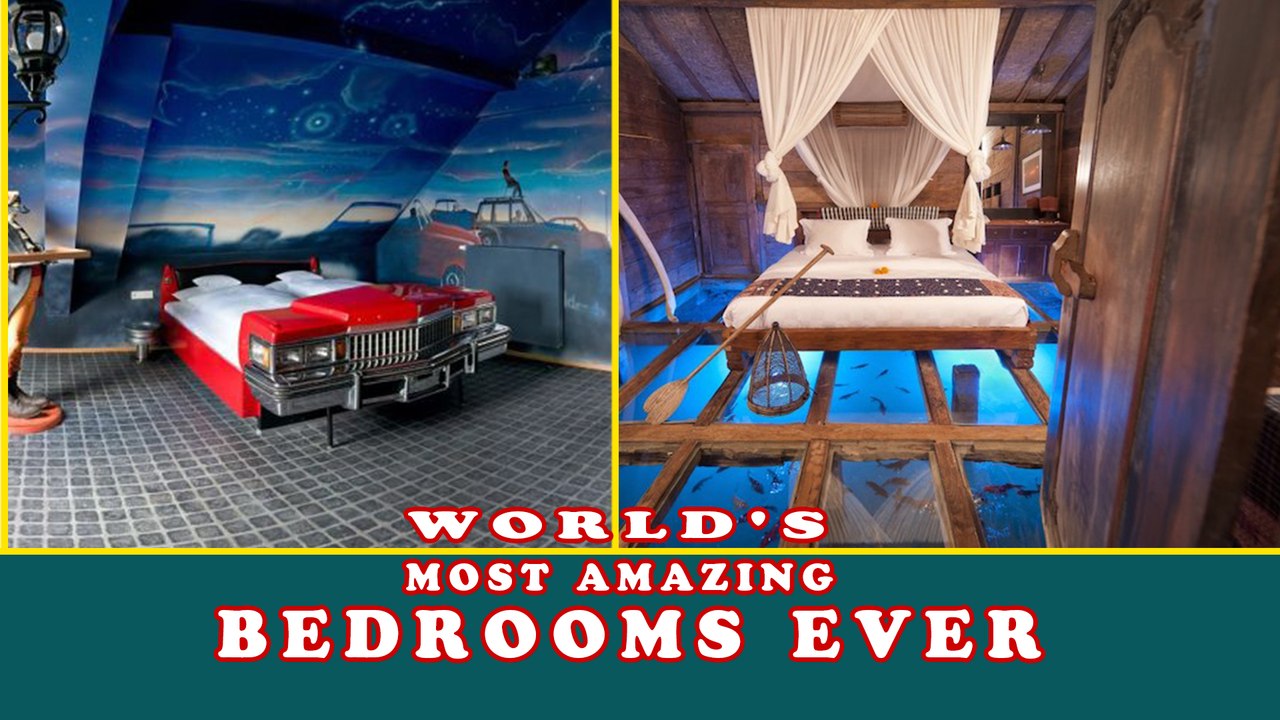 World's Most Amazing Bedrooms Ever