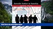 Deals in Books  Juvenile Justice In America (7th Edition)  Premium Ebooks Online Ebooks