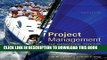 [Free Read] Project Management: The Managerial Process with MS Project Full Online