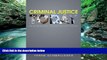 Books to Read  Criminal Justice Today: An Introductory Text for the 21st Century Plus NEW MyCJLab