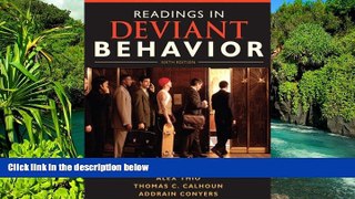 READ FULL  Readings in Deviant Behavior (6th Edition)  READ Ebook Full Ebook