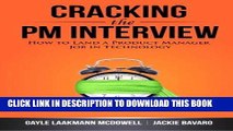 Ebook Cracking the PM Interview: How to Land a Product Manager Job in Technology Free Read