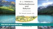 Big Deals  Nebuchadrezzar and Babylon (Schweich Lectures on Biblical Archaeology)  Best Seller