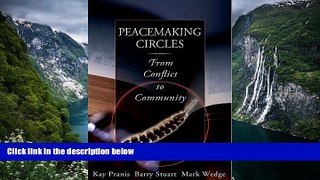 Deals in Books  Peacemaking Circles: From Conflict to Community  Premium Ebooks Online Ebooks
