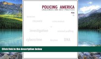 Big Deals  Policing America: Challenges and Best Practices (Careers in Law Enforcement and