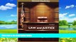 Big Deals  Law and Justice: An Introduction to the American Legal System (6th Edition)  Best