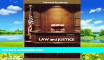 Big Deals  Law and Justice: An Introduction to the American Legal System (6th Edition)  Best