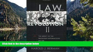 Deals in Books  Law and Revolution, II: The Impact of the Protestant Reformations on the Western