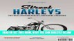 Read Now Street Harleys: A Collection of Harley-Davidson   V-Twin Customs (Wp Action Series) PDF