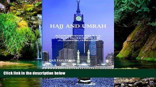 READ FULL  Hajj   Umrah According To All Four Schools Of Jurisprudence  Premium PDF Online Audiobook