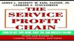 [Free Read] Service Profit Chain: How Leading Companies Link Profit and Growth to Loyalty,