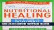 Read Now Prescription for Nutritional Healing: the A to Z Guide to Supplements: Everything You