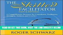 [Free Read] The Skilled Facilitator: A Comprehensive Resource for Consultants, Facilitators,