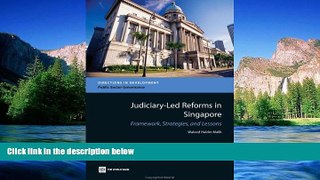 Must Have  Judiciary-Led Reforms in Singapore: Framework, Strategies, and Lessons (Directions in