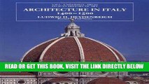 Read Now Architecture in Italy, 1400-1500 (The Yale University Press Pelican History of Art)