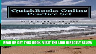 [Free Read] QuickBooks Online Practice Set: Get QuickBooks Online Experience using Realistic