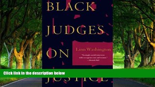 Deals in Books  Black Judges on Justice: Perspectives from the Bench (New Press Law in Context)