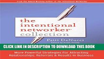 [Free Read] The Intentional Networker Collection: More Powerful Strategies for Attracting