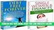 [Free Read] Finances Box Set #3: Single Women   Finances   Debt Free Forever (Woman And Money,
