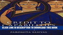 [Free Read] Credit to Capabilities: A Sociological Study of Microcredit Groups in India Free Online