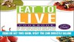 Read Now Eat to Live Cookbook: 200 Delicious Nutrient-Rich Recipes for Fast and Sustained Weight