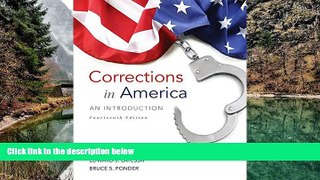READ NOW  Corrections in America: An Introduction, Student Value Edition with MyCJLab with Pearson