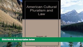 Books to Read  American Cultural Pluralism and Law  Best Seller Books Most Wanted