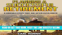 [Free Read] Planning a Successful Retirement (retirement planning, financial planning,early