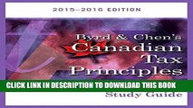 ee Read] Byrd   Chen s Canadian Tax Principles, 2015 - 2016 Edition Plus Companion Website with