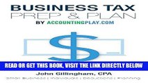 [Free Read] Business Tax Prep   Plan by Accounting Play: Small Business | Individuals | Deductions