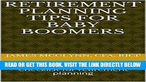 [Free Read] Retirement Planning Tips for Baby Boomers: Checklist for retirement planning Free Online