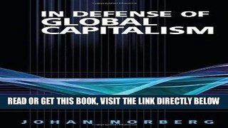 [Free Read] In Defense of Global Capitalism Free Online