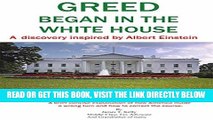 [Free Read] GREED began in the WHITE HOUSE: It helps the rich get richer, forces the poor onto