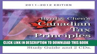 ee Read] Byrd   Chen s Canadian Tax Principles, 2011 - 2012 Edition, Volume I   II with Study