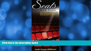 EBOOK ONLINE  Seats New York: 150 Seating Plans to New York Metro Area Theatres, Concert Halls