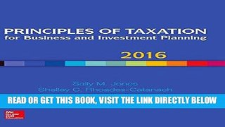 [Free Read] Principles of Taxation for Business and Investment Planning Free Online