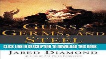 Ebook Guns, Germs, and Steel: The Fates of Human Societies Free Read