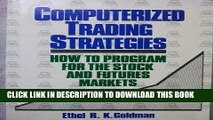 [Free Read] Computerized Trading Strategies: How to Program for the Stock and Futures Markets Full