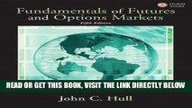 [Free Read] Fundamentals of Futures and Options Markets (5th Edition) (Prentice Hall Finance) Full