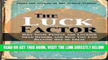 [Free Read] The Luck Factor: Why Some People Are Luckier Than Others and How You Can Become One of