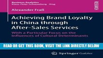 [Free Read] Achieving Brand Loyalty in China through After-Sales Services: With a Particular Focus