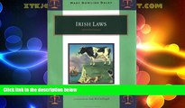 Big Deals  Irish Laws  Best Seller Books Most Wanted