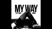 Fetty Wap - My Way Remix ft Drake @LoudpakMusicnet