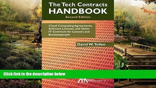 Must Have  The Tech Contracts Handbook: Cloud Computing Agreements, Software Licenses, and Other