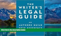 Books to Read  The Writer s Legal Guide: An Authors Guild Desk Reference  Best Seller Books Best