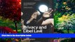 Books to Read  Privacy and Libel Law: The Clash with Press Freedom  Best Seller Books Best Seller